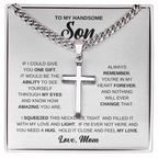To My Handsome Son, Hold It Close And Feel My Love, Love Mom