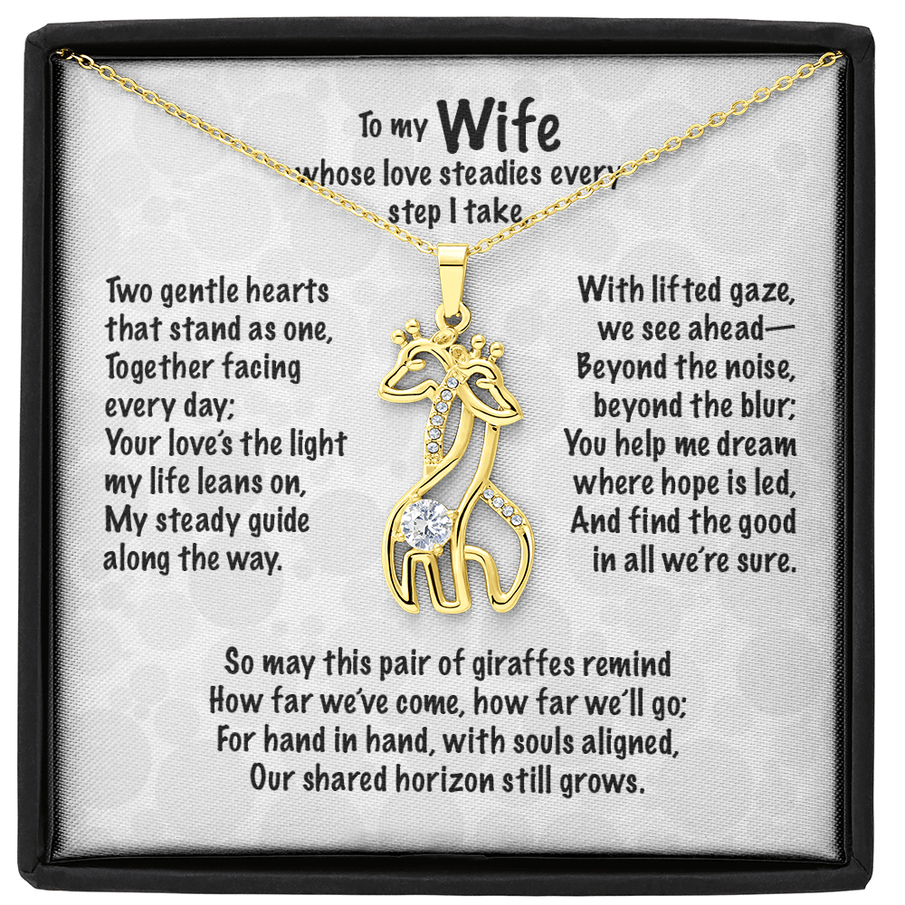 To my Wife, whose love steadies every step I take, . . . Giraffe Necklace