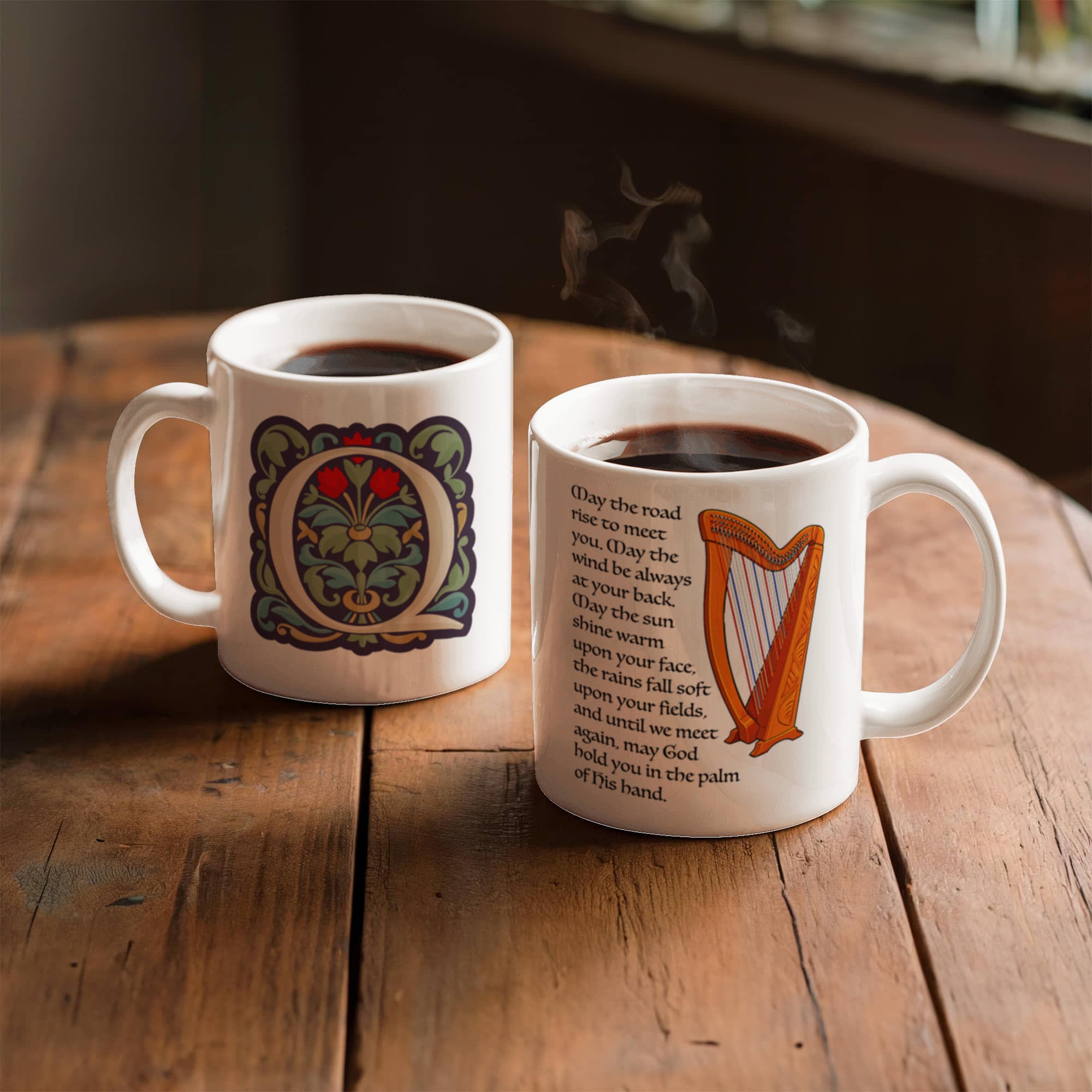 "May the road rise up to meet you. . . " - Mug (left)