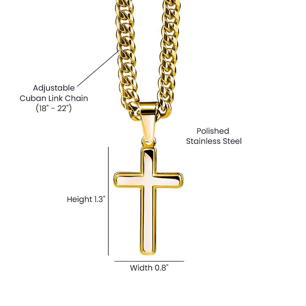 Even though i walk through the darkest valley, . . . - Psalms 23:4 - Cross with a Cuban Link Necklace