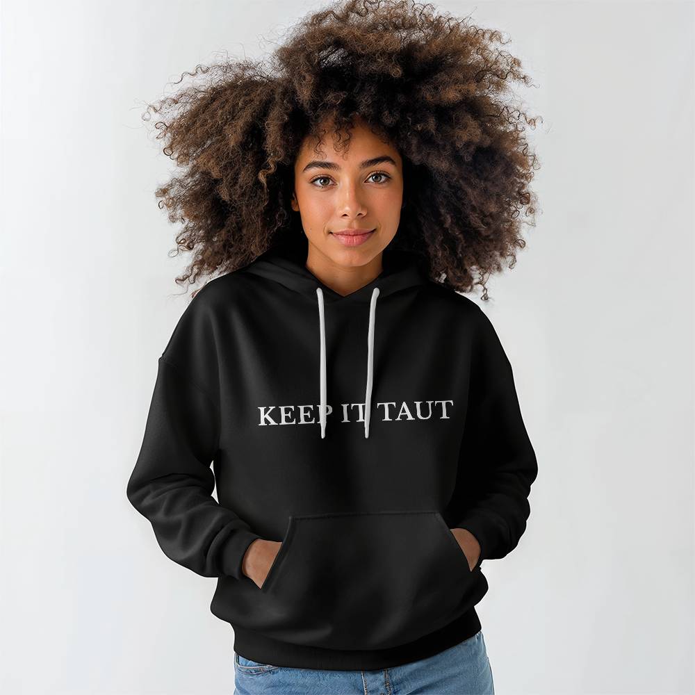 Keep It Taut Hoodie — Practical Outdoor Gear for Those Who Are Always Right