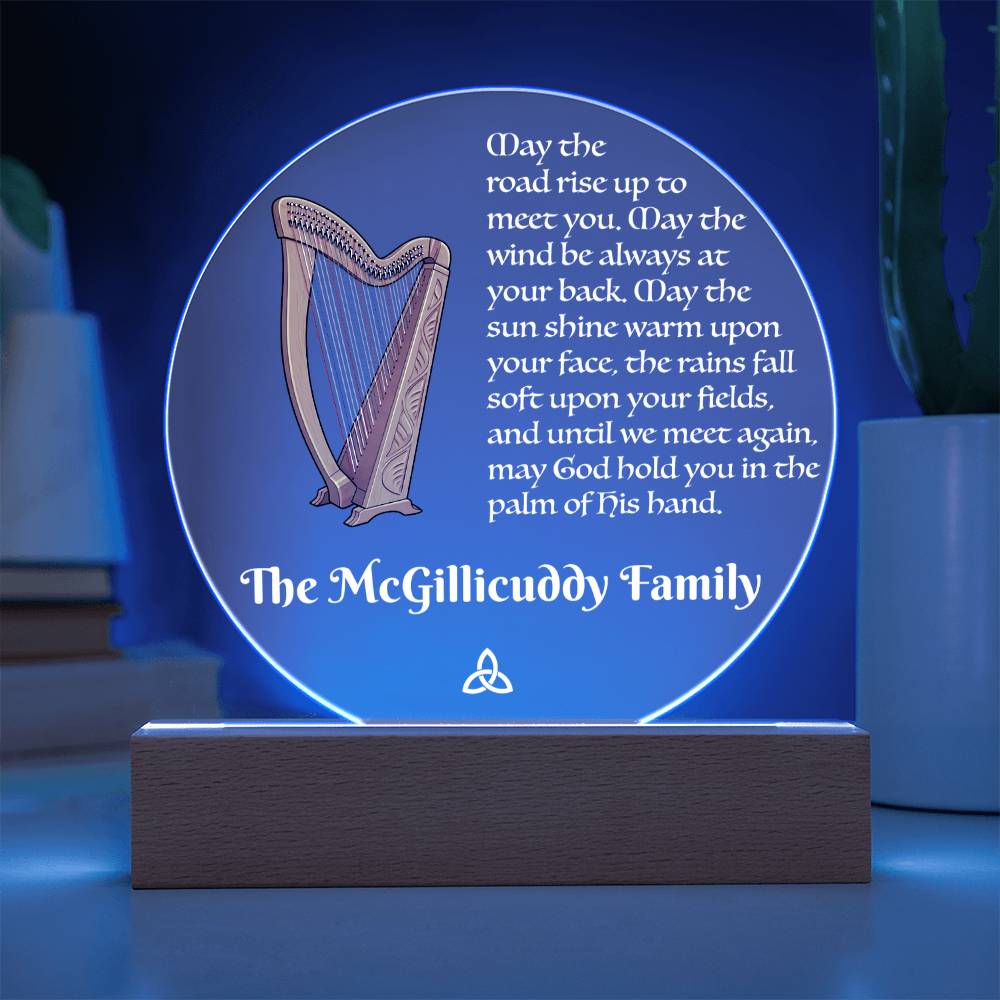 "May the road rise up to meet you. . ." - Acrylic Plaque with customizable text
