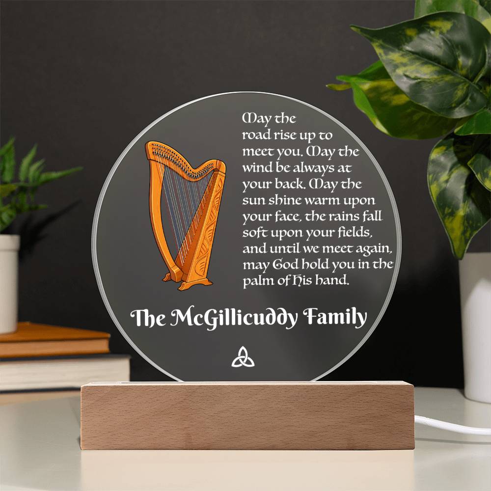 "May the road rise up to meet you. . ." - Acrylic Plaque with customizable text