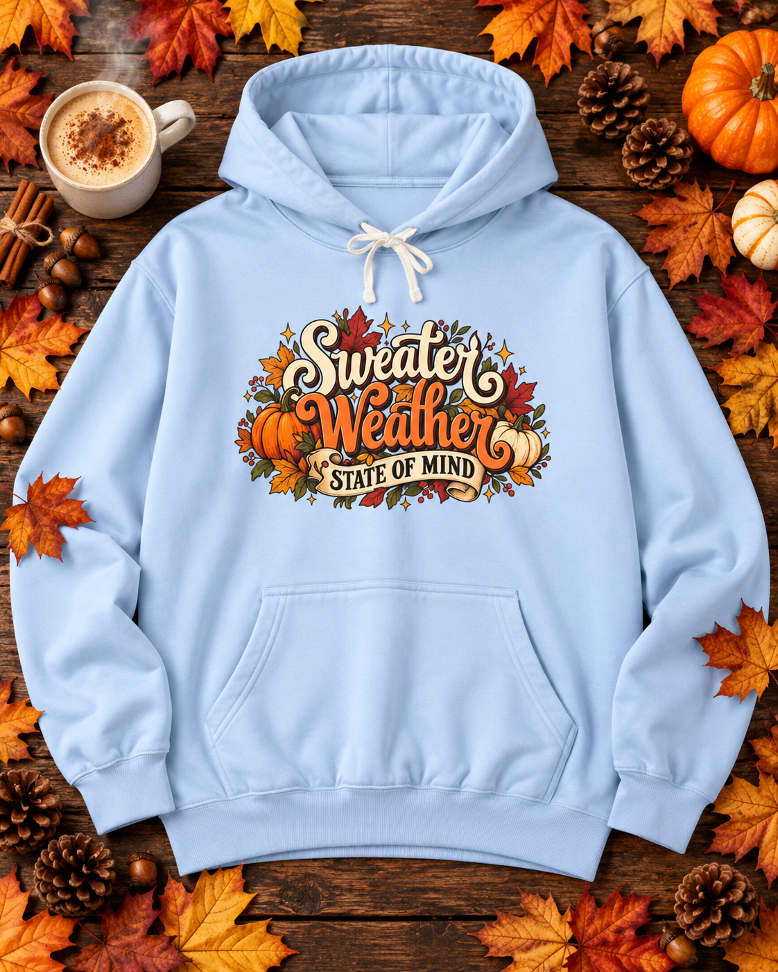 Sweater Weather State of Mind Hoodie — Vintage Fall Pumpkin Sweatshirt