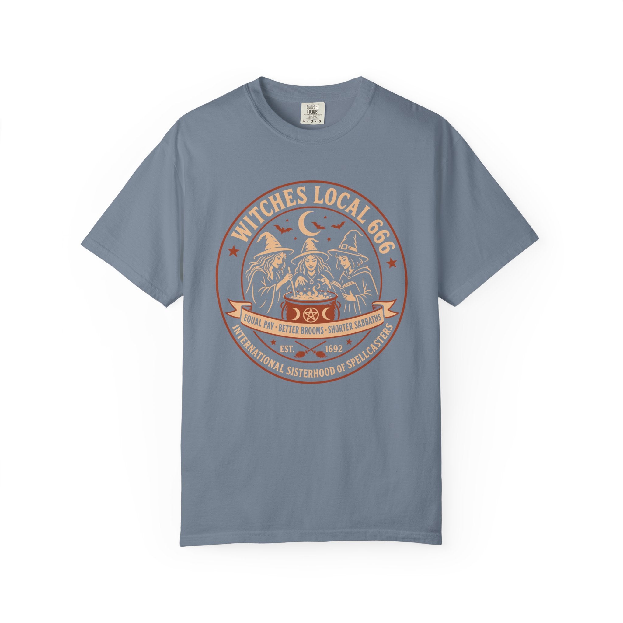 Witches Local 666 — International Sisterhood of Spellcasters Tee | 2026 | Unisex Garment-Dyed T-shirt
