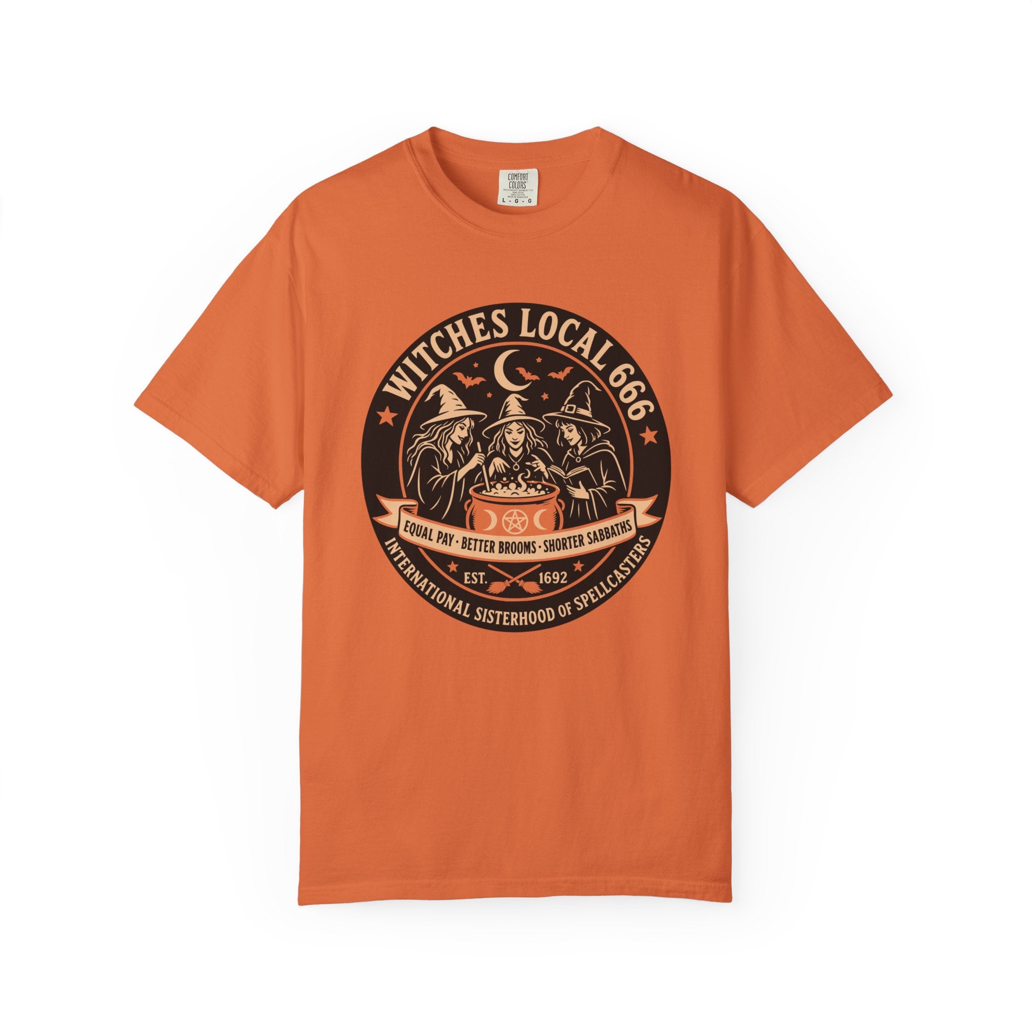 Witches Local 666 — International Sisterhood of Spellcasters Tee | 2026 | Unisex Garment-Dyed T-shirt