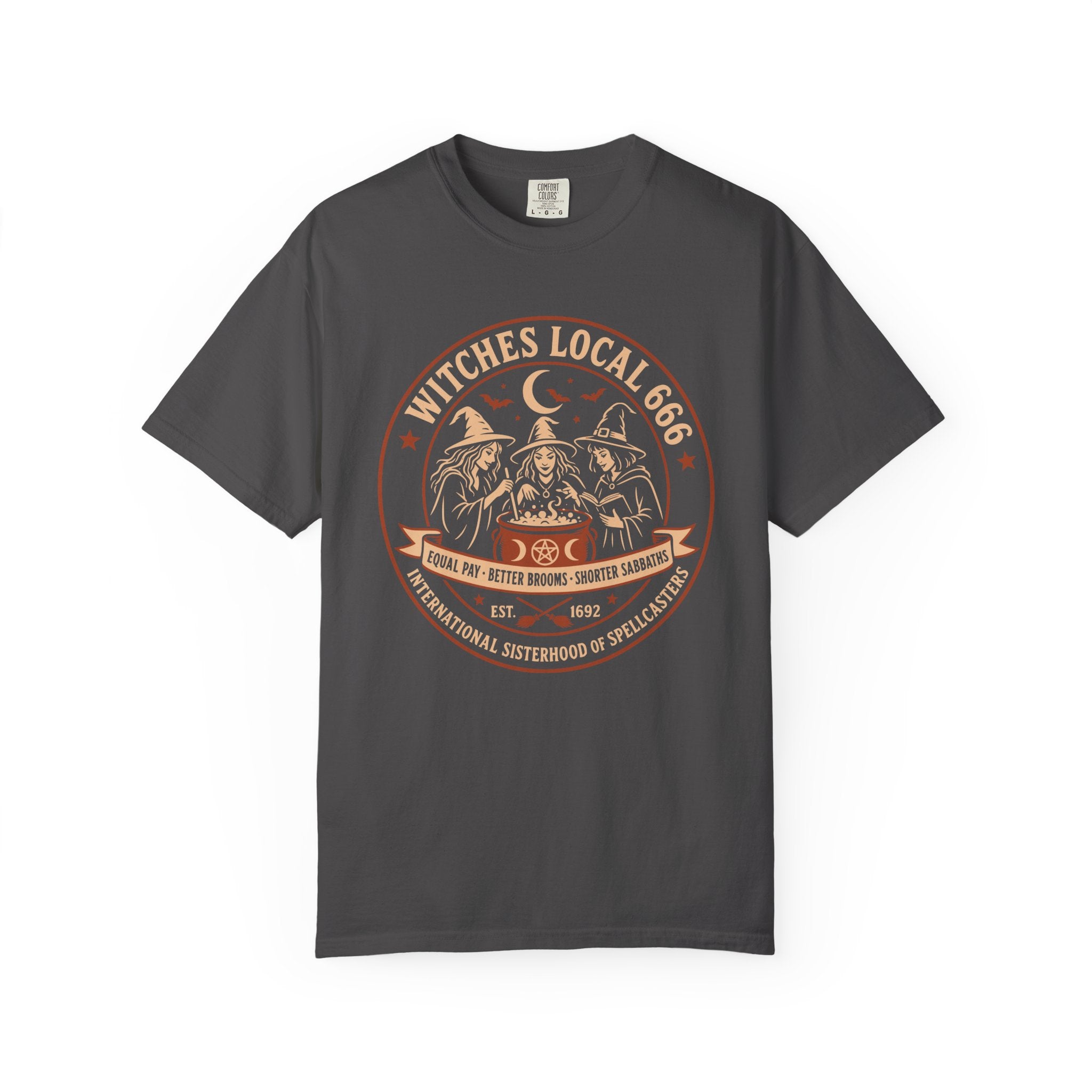 Witches Local 666 — International Sisterhood of Spellcasters Tee | 2026 | Unisex Garment-Dyed T-shirt