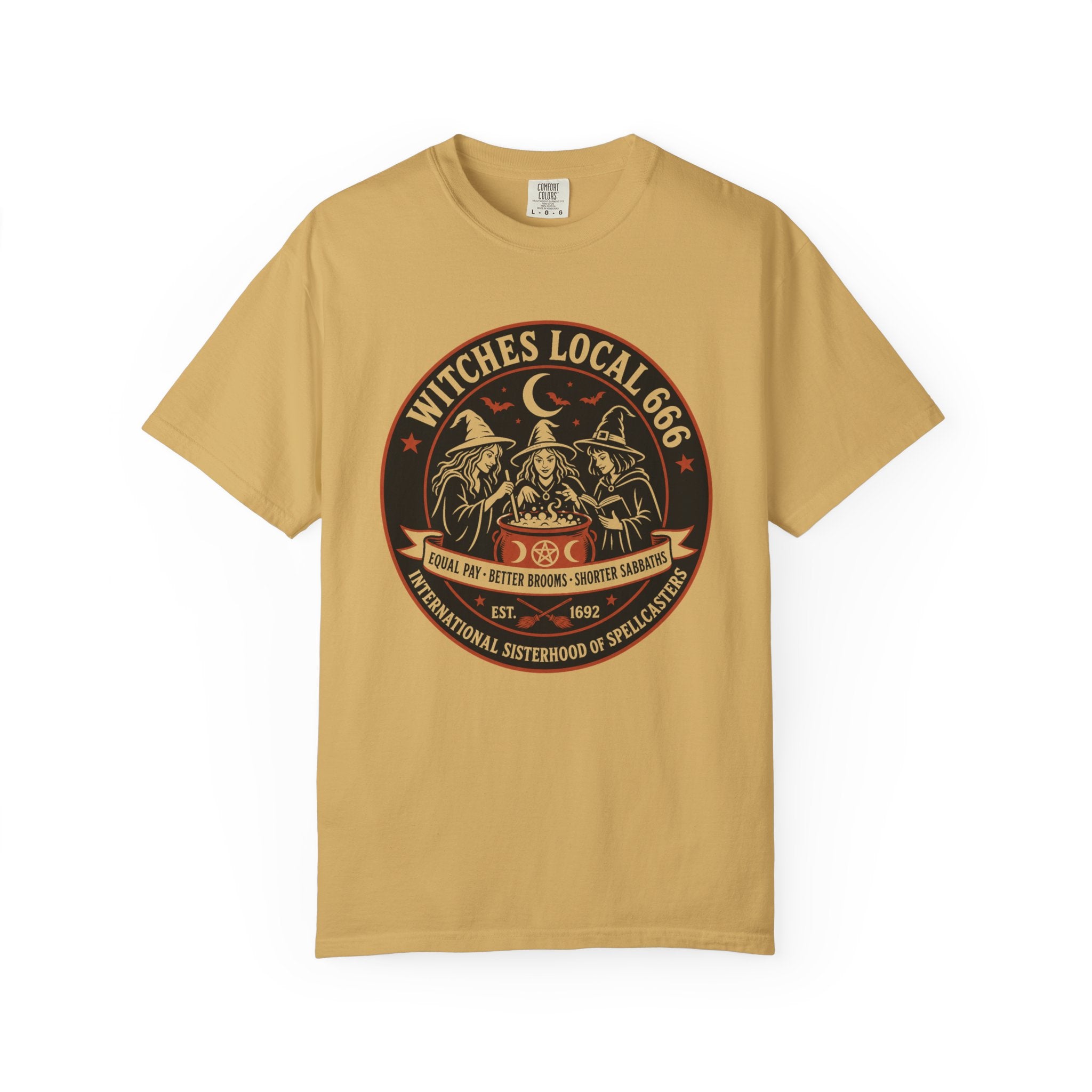 Witches Local 666 — International Sisterhood of Spellcasters Tee | 2026 | Unisex Garment-Dyed T-shirt