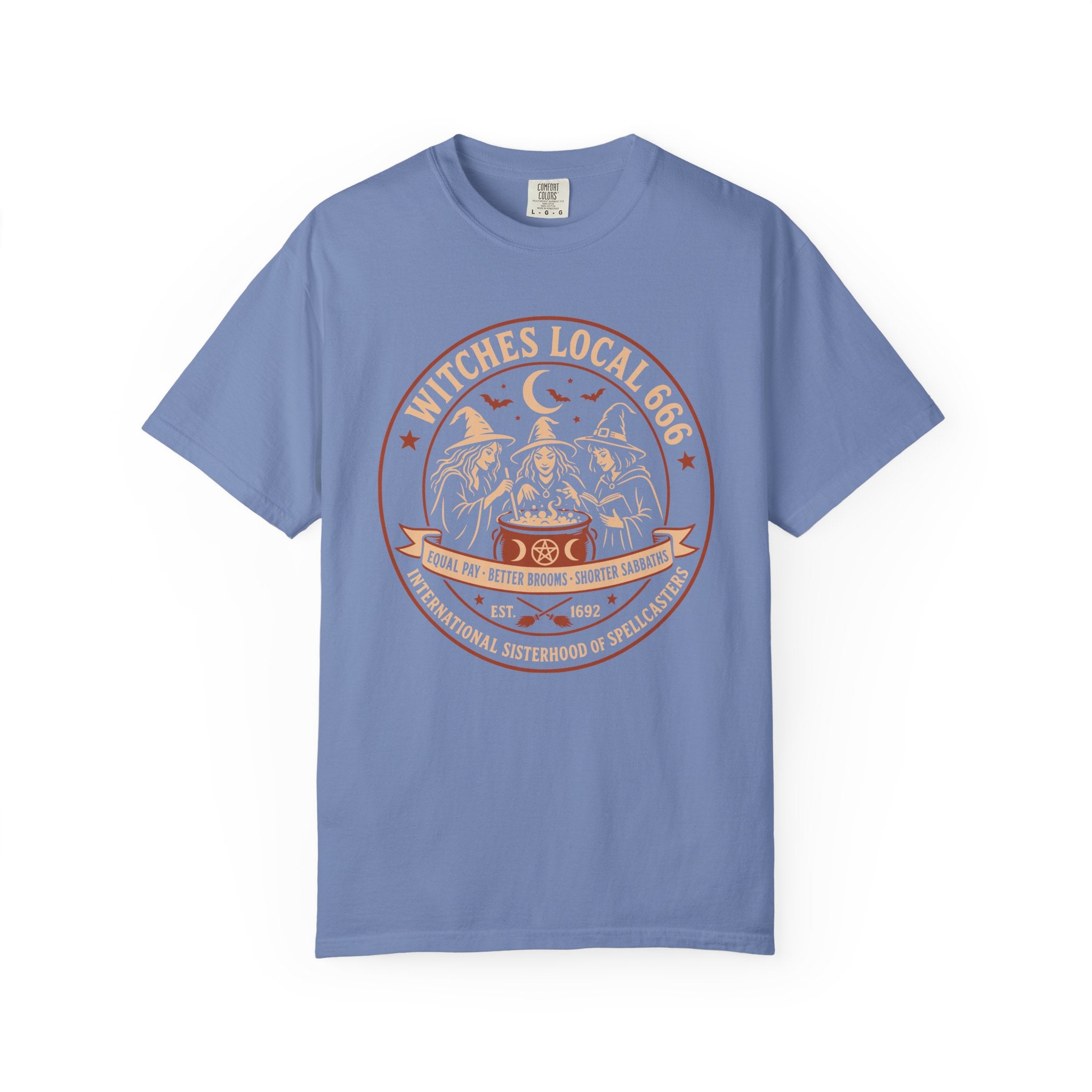 Witches Local 666 — International Sisterhood of Spellcasters Tee | 2026 | Unisex Garment-Dyed T-shirt