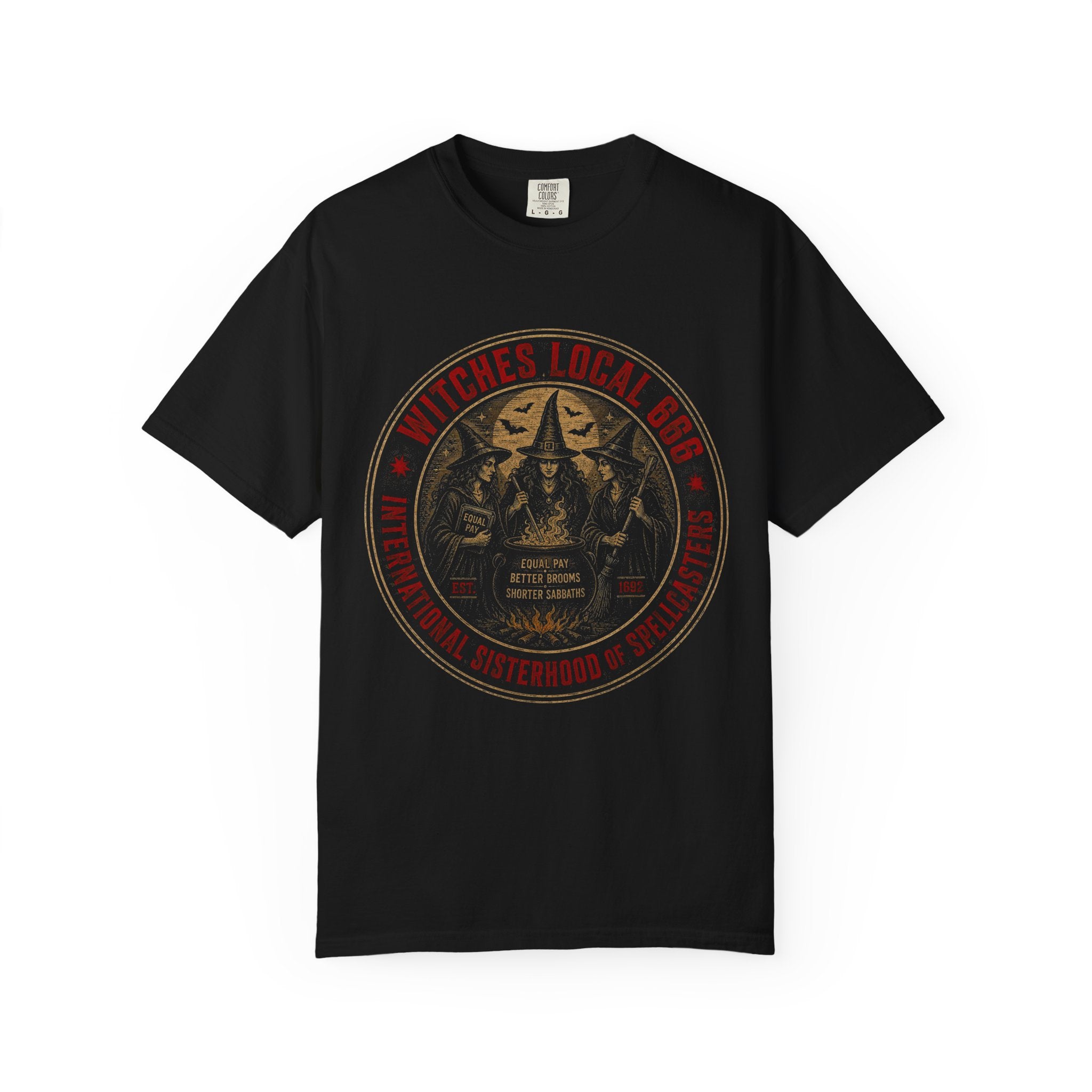 Witches Local 666 — International Sisterhood of Spellcasters Tee | Unisex Garment-Dyed T-shirt