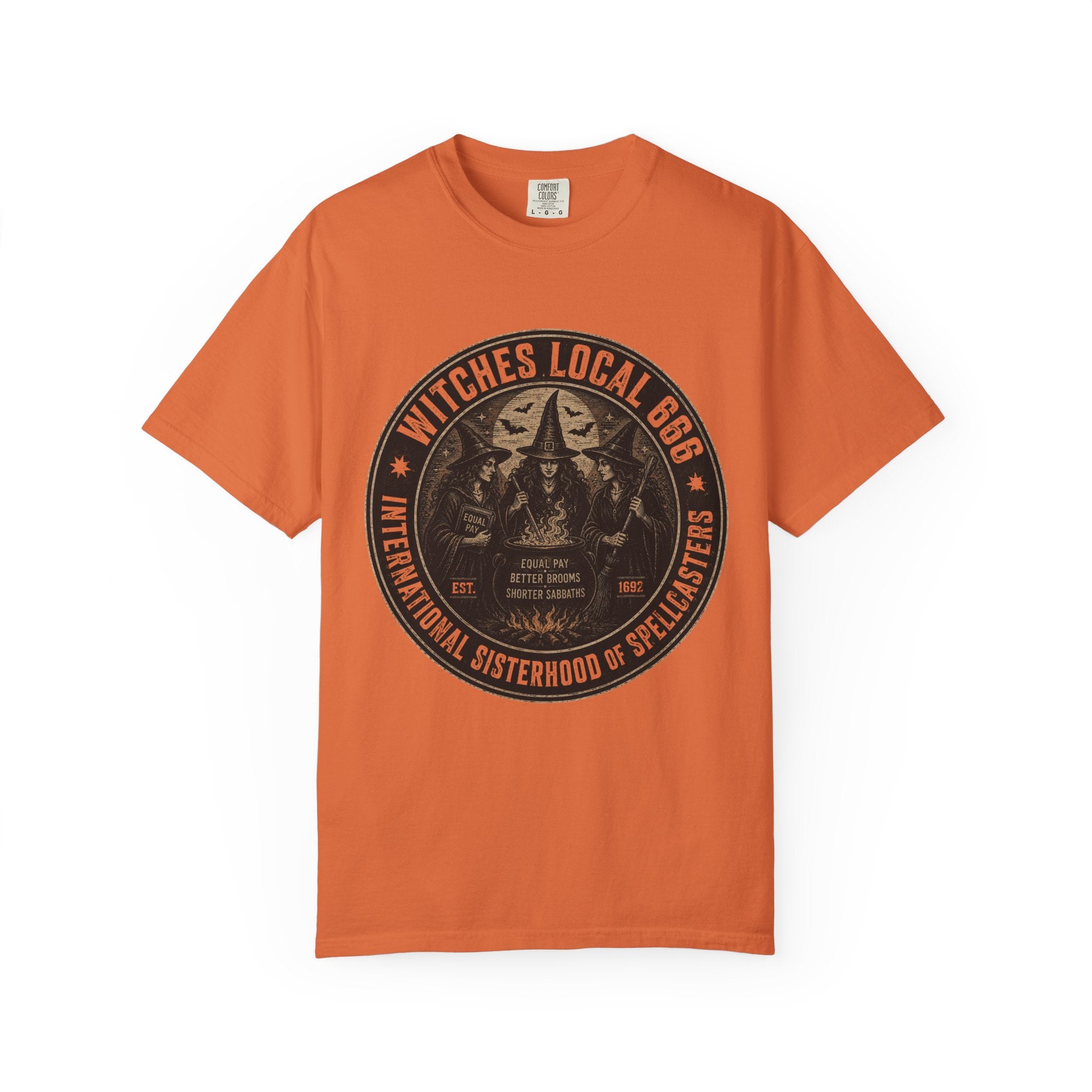 Witches Local 666 — International Sisterhood of Spellcasters Tee | Unisex Garment-Dyed T-shirt