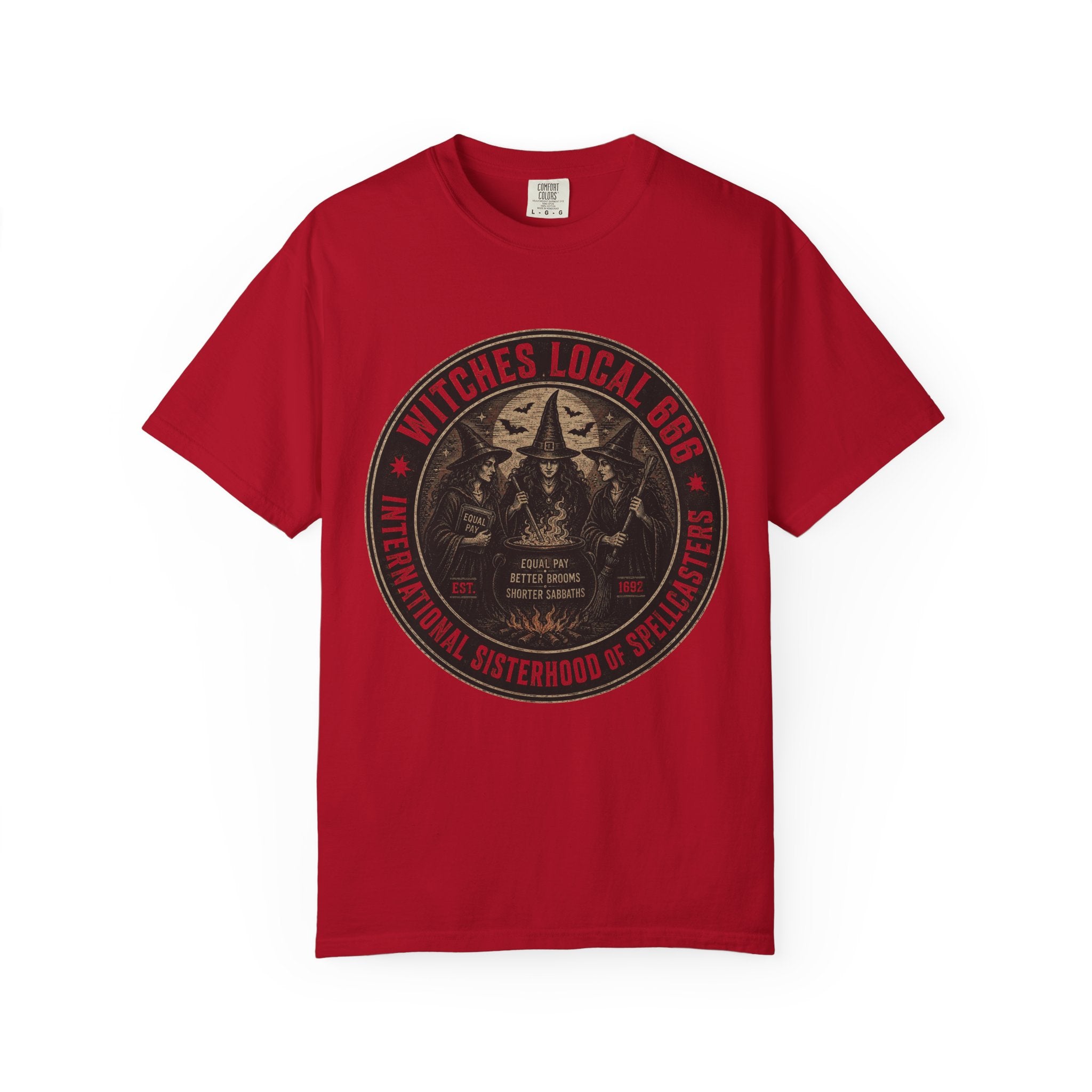 Witches Local 666 — International Sisterhood of Spellcasters Tee | Unisex Garment-Dyed T-shirt