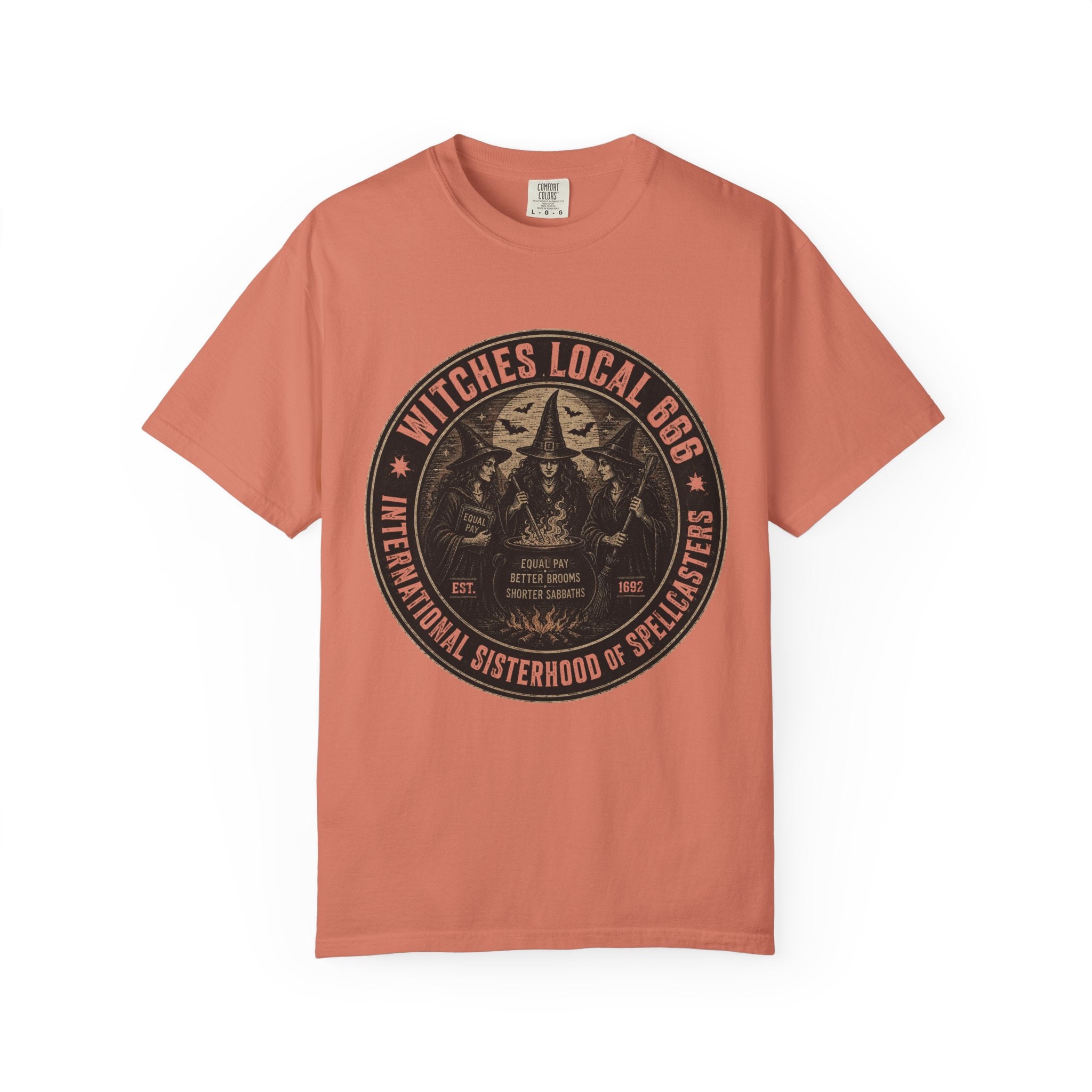 Witches Local 666 — International Sisterhood of Spellcasters Tee | Unisex Garment-Dyed T-shirt